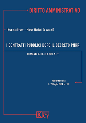 I contratti pubblici dopo il decreto PNRR